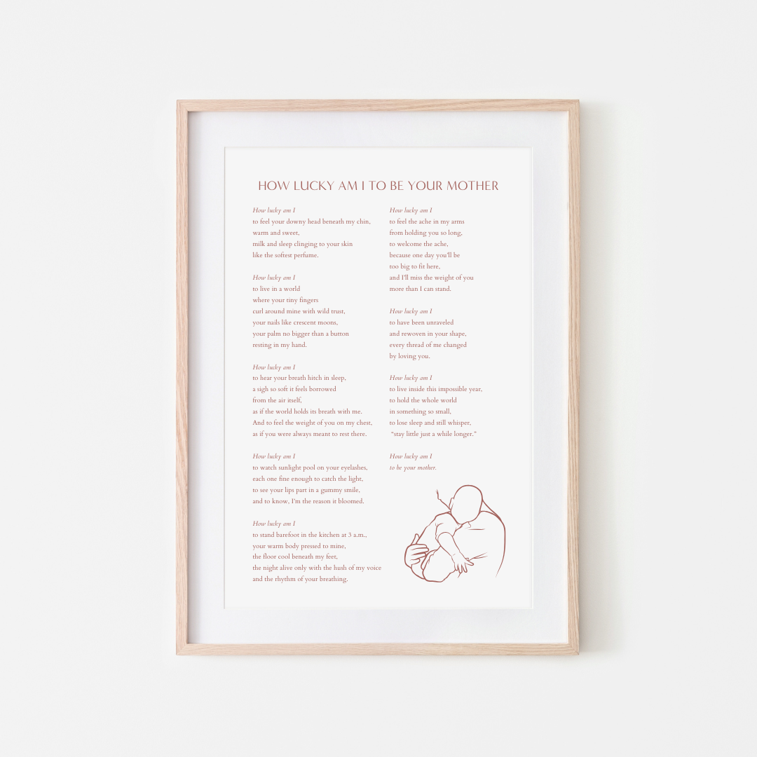 How Lucky Am I To Be Your Mother - 8x10 Digital Download Printable Poem