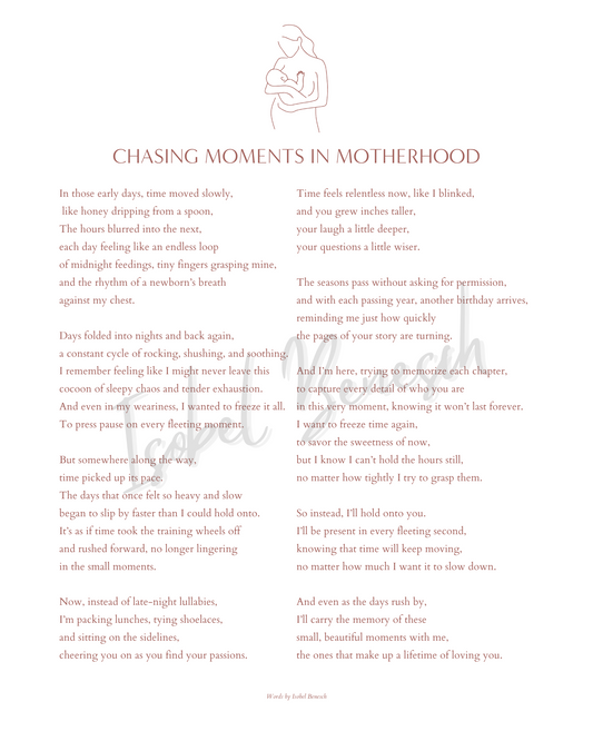 Chasing Moments in Motherhood 8 x 10 Printable Poem